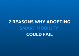 2 REASONS SMART MOBILITY
