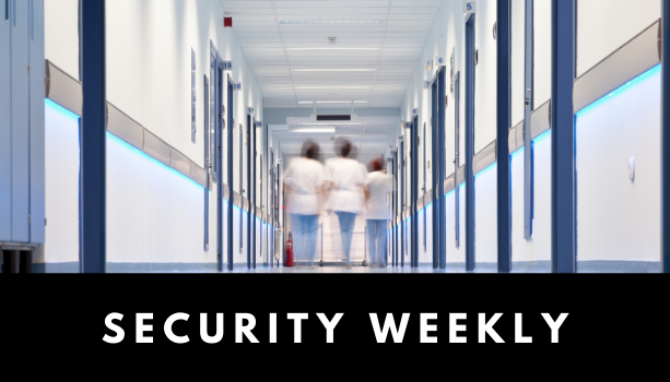[Security Weekly] French Hospital Network Cuts Internet After Cyberattack and Data Breach