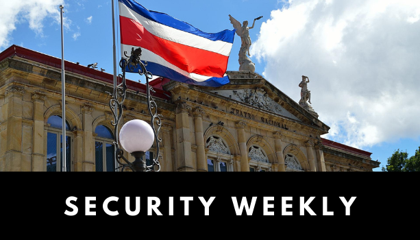 [Security Weekly] Conti Ransomware Threatens to Overthrow Costa Rican Government