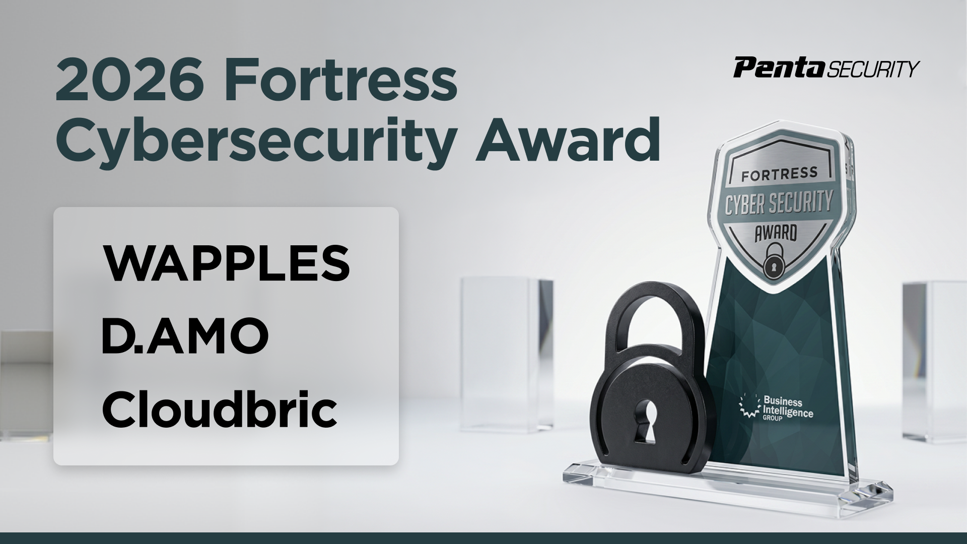 Penta Security Wins the Most Categories at the 2026 Fortress Cybersecurity Awards